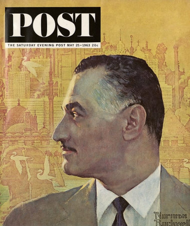 The May 25, 1963 Saturday Evening Post cover by Norman Rockwell entitled Portrait of Nasser